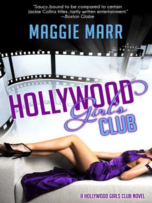 Title details for Hollywood Girls Club by Maggie Marr - Available